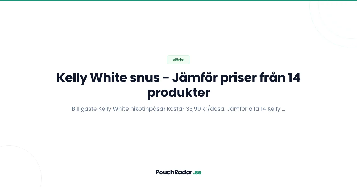 Kelly White snus - alla produkter och billigaste priser