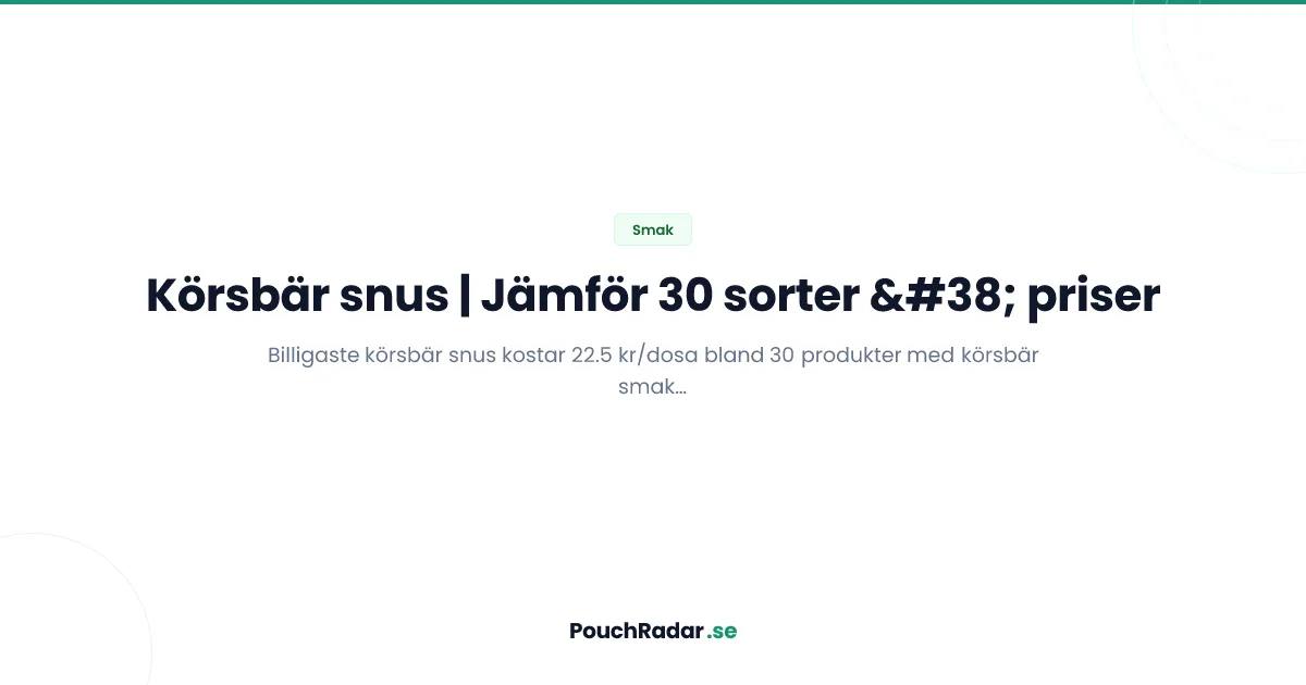 Körsbär snus